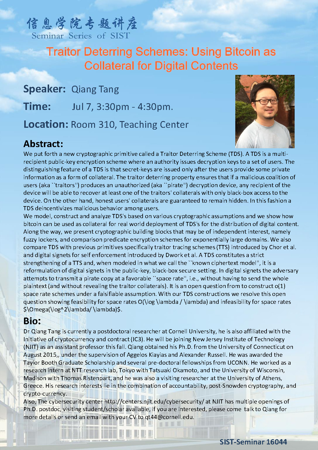 信息学院专题讲座— Traitor Deterring Schemes: Using Bitcoin as Collateral for  Digital Contents